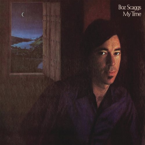 Boz Scaggs - My Time [Vinyl-Rip] (1972)