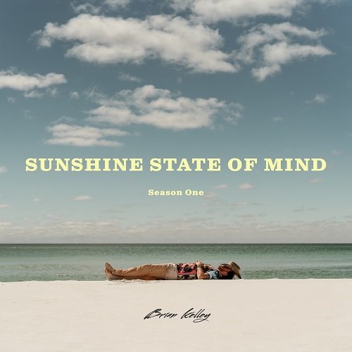 Brian Kelley - Sunshine State Of Mind [WEB] (2021)