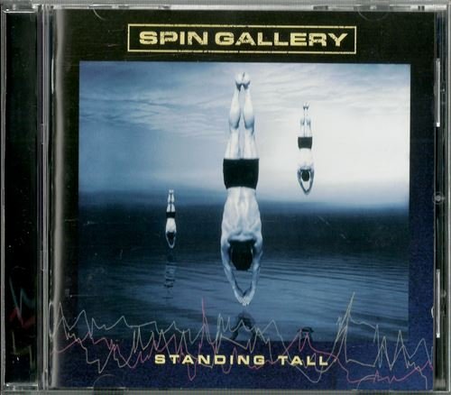 Spin Gallery - Standing Tall (2004)