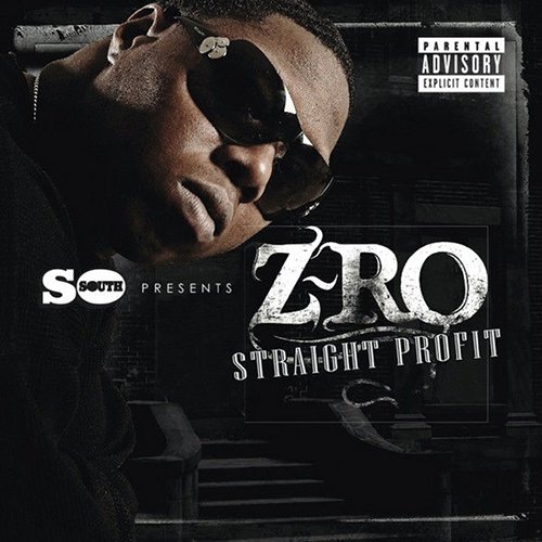 Z-Ro - Straight Profit (2011)
