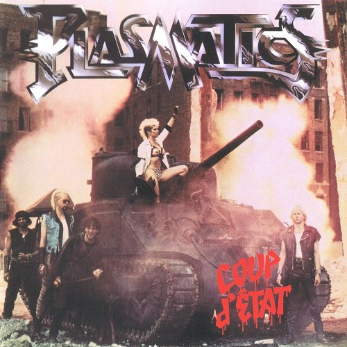 Plasmatics - Coup D' Etat (1982, Remastered 2000)