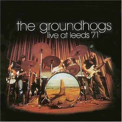 The Groundhogs - Live At Leeds '71 (1971)