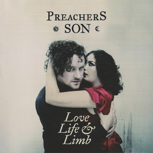 Preachers Son - Love Life & Limb (2010)