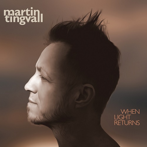 Martin Tingvall - When Light Returns 2021