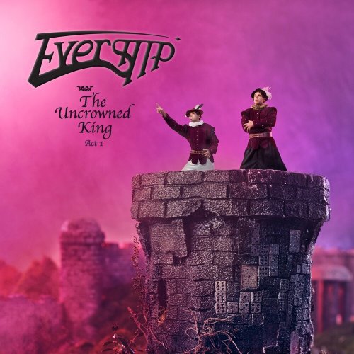 Evership - The Uncrowned King: Act 1 (2021)