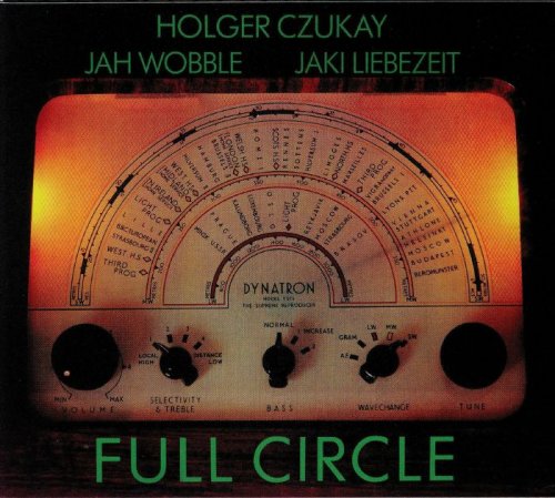 Holger Czukay, Jah Wobble, Jaki Liebezeit ‎- Full Circle (1982)