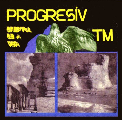 Progresiv TM - Dreptul De A Visa (1975)