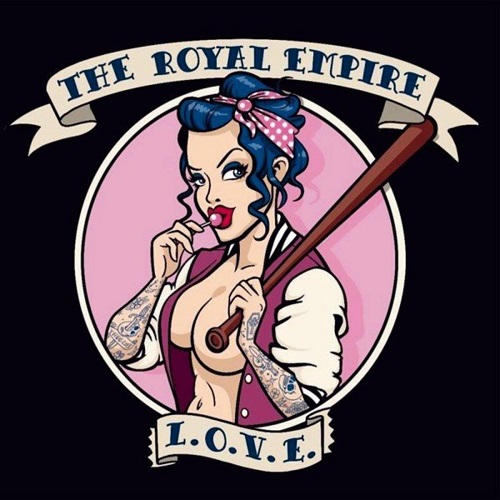 The Royal Empire - Love (L.O.V.E.) 2021