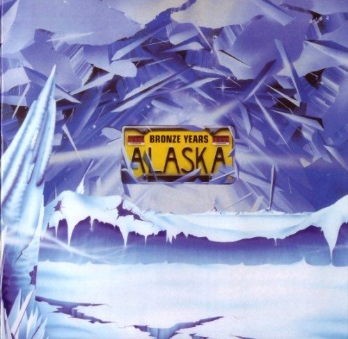 Alaska - The Bronze Years (2000)
