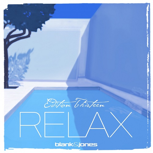 Blank & Jones - Relax Edition 13 2021