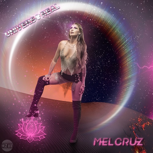 Mel Cruz - Universo Real 2021
