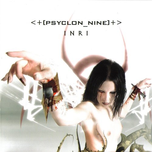 Psyclon Nine - INRI (2005)