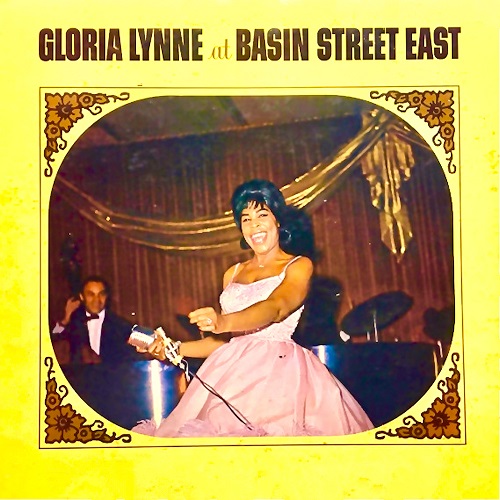 Gloria Lynne - Gloria Lynne At Basin St. East (Remastered) (1962) 2021