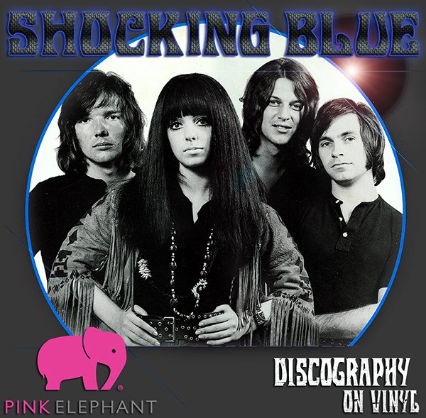 SHOCKING BLUE «Discography on vinyl» (11 x LP • Pink Elephant Ltd. • 1969-1986)