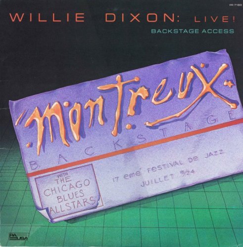 Willie Dixon - Live! Backstage Access [Vinyl-Rip] (1985)