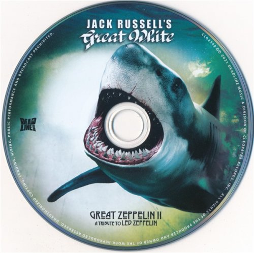 Jack Russell's Great White - Great Zeppelin II: A Tribute To Led Zeppelin (2021)