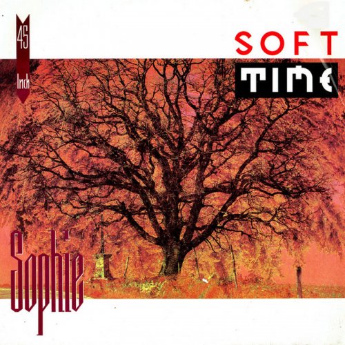 Sophie - Soft Time (Vinyl, 12'') 1989