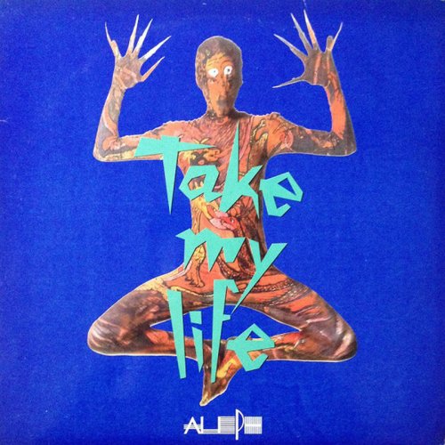 Aleph - Take My Life (Vinyl, 12'') 1990