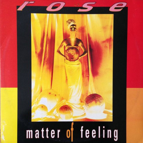 Rose - Matter Of Feeling (Vinyl, 12'') 1992