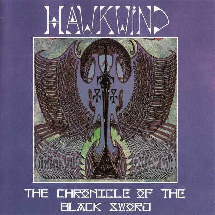 Hawkwind - The Chronicle Of The Black Sword (1985)