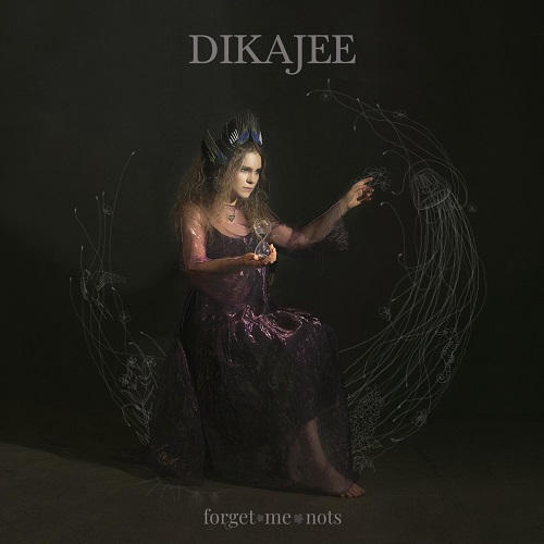 Dikajee - Forget~Me~Nots 2021