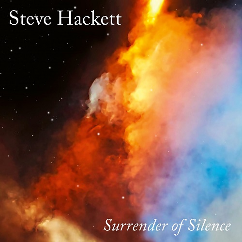 Steve Hackett - Surrender of Silence 2021
