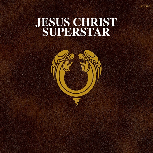 Andrew Lloyd Webber (Various Artists) - Jesus Christ Superstar (Remastered) (1970) 2021