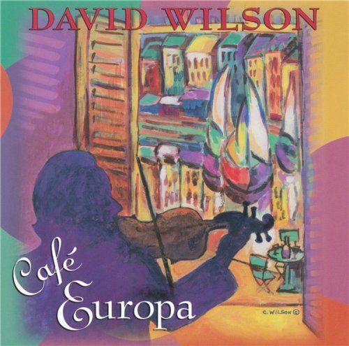David Wilson - Cafe Europa (2000)