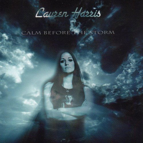 Lauren Harris - Calm Before The Storm (2008)