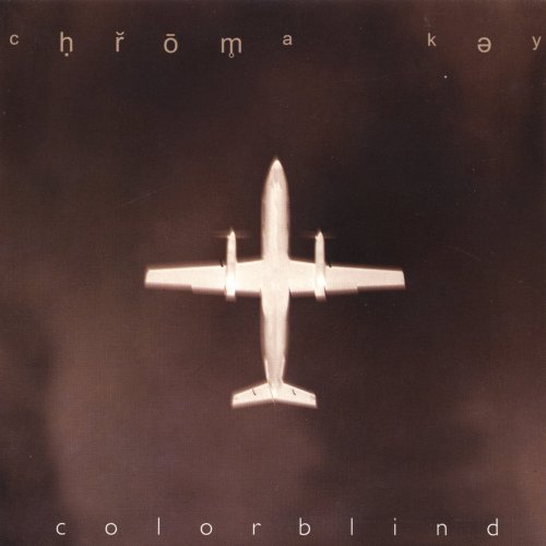 Chroma Key – Colorblind (1999)