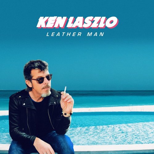 Ken Laszlo - Leather Man (2 x File, Single) 2021