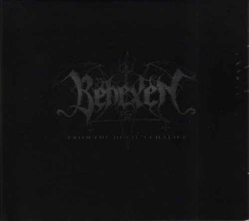 Behexen - From the Devil's Chalice (2008)