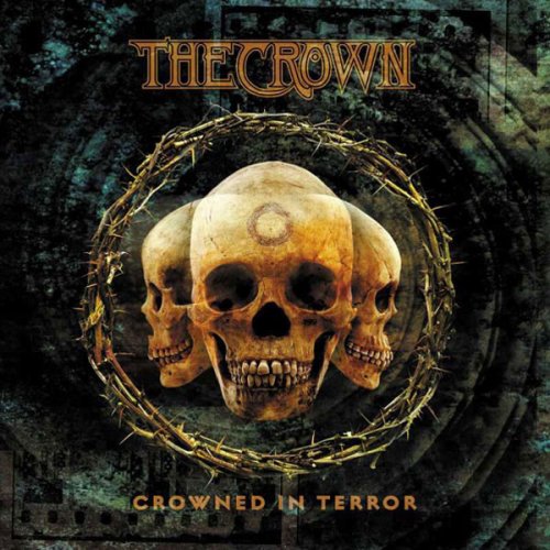 The Crown - Crowned In Terror (2002)