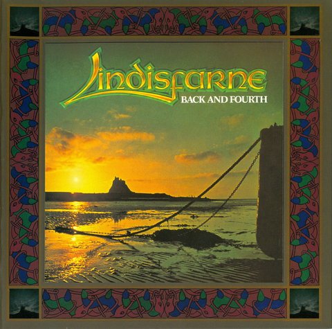 Lindisfarne - Back And Fourth (1978) [2007Japan edition]