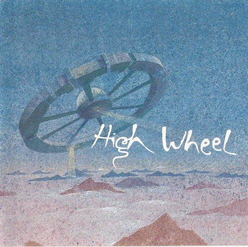 High Wheel – 1910 (1993)