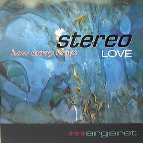 Margaret - Stereo Love / How Many Times (Vinyl, 12'') 1994