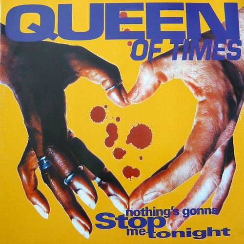 Queen Of Times - Nothing's Gonna Stop Me Tonight (Vinyl, 12'') 1994
