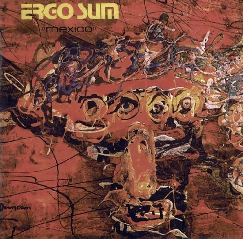 Ergo Sum – Mexico (1971)