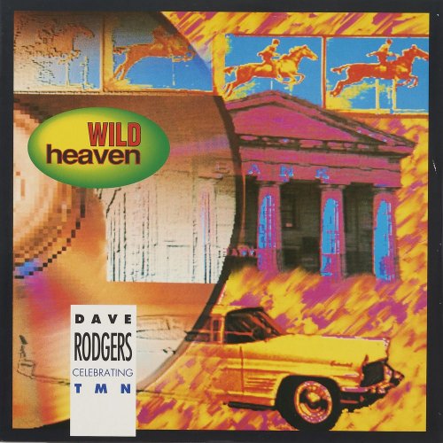 Dave Rodgers Feat. TM Network - Wild Heaven (3 x File, Single) (1992) 2021