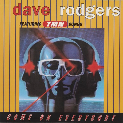 Dave Rodgers Feat. TMN - Come On Everybody (4 x File, Single) 2021