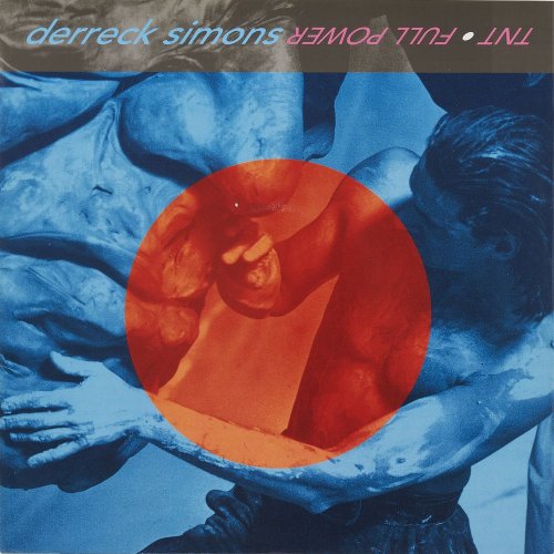 Derreck Simons - TNT / Full Power (8 x File, FLAC, Single) (1994) 2021