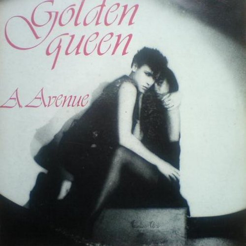 A. Avenue - Golden Queen (Vinyl, 12'') 1984