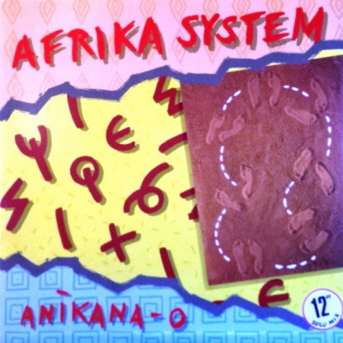 Afrika System - Anikana-O (Vinyl, 12'') 1986