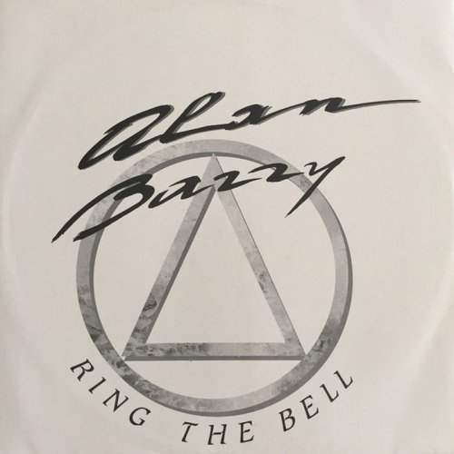 Alan Barry - Ring The Bell (Vinyl, 12'') 1987