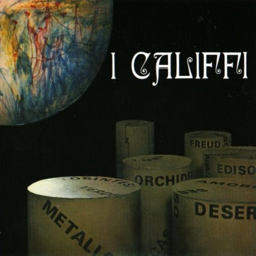 I Califfi - Fiore Di Metallo (1973)