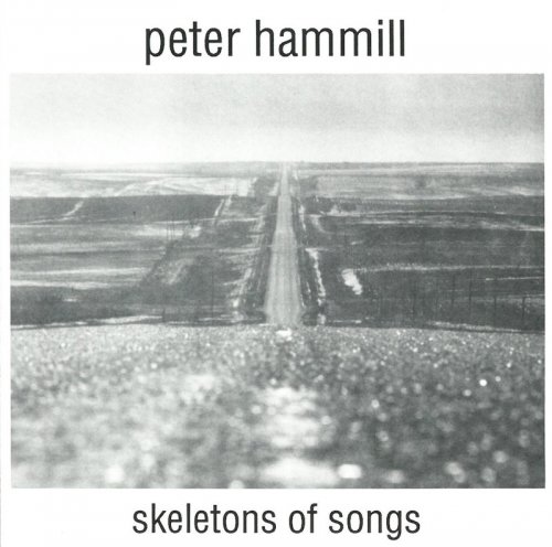 Peter Hammill - Skeletons Of Songs [2 CD] (1978)