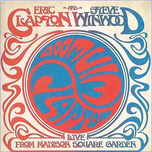 Eric Clapton and Steve Winwood - Live from Madison Square Garden (2xCD) (2009)