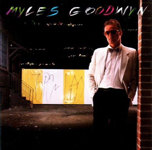 Myles Goodwyn - Myles Goodwyn (1988)