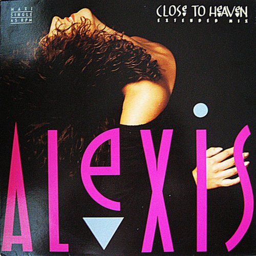 Alexis - Close To Heaven (Vinyl, 12'') 1990