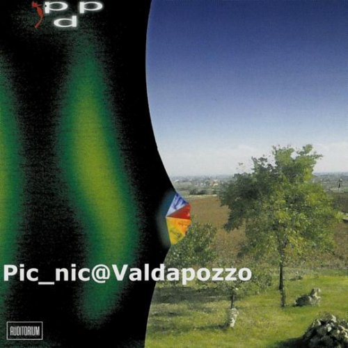 Picchio Dal Pozzo - Pic_nic@Valdapozzo (2004)
